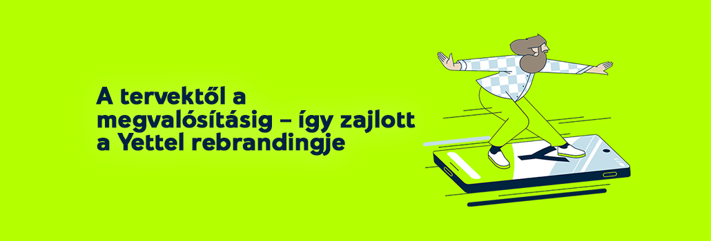 Így zajlott a Yettel rebrandingje